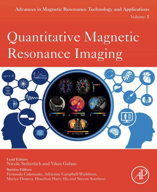 Cover of Quantitative Magnetic Resonance Imaging, volume 1 of Advances in Magnetic Resonance Technology and Applications